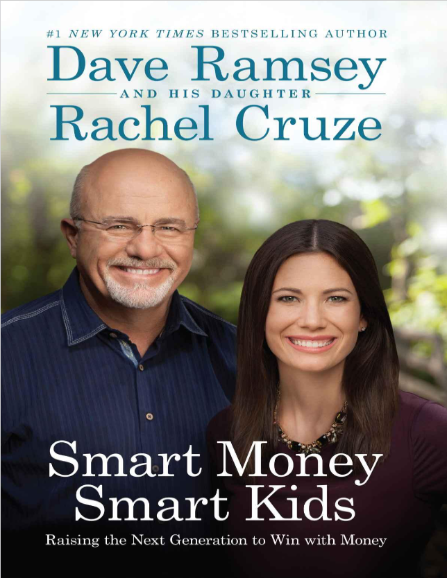 Book cover of Smart Money Smart Kids: Raising the Next Generation to Win with Money by Rachel Cruze Book cover of Smart Money Smart Kids: Raising the Next Generation to Win with Money by Rachel Cruze